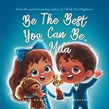 Be The Best You Can Be, Mila (The Unconditional Love for Mila Series)