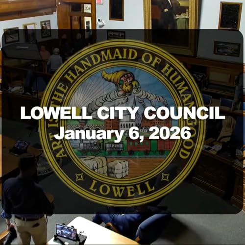 Lowell City Council - January 06, 2026