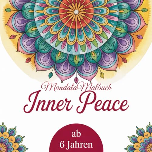 Mandala Malbuch 'Inner Peace', die Malbuch - Serie für inneren Frieden