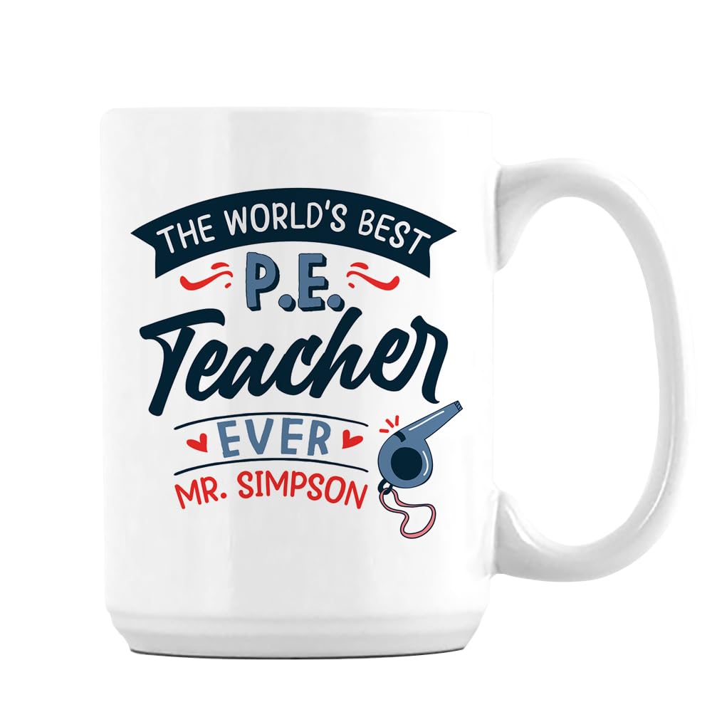 Getagift P.E. Teacher Gift, Personalised The Worlds Best P.E. Teacher Gift, Coffee, Tea Mug, Ceramic 15oz Mug. (White)
