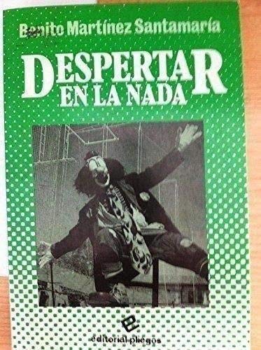 Despertar en la nada (Pliegos de narrativa) für 4,86 EUR bei amazon.de Bild: Despertar en la nada (Pliegos de narrativa) für 4,86 EUR bei amazon.de