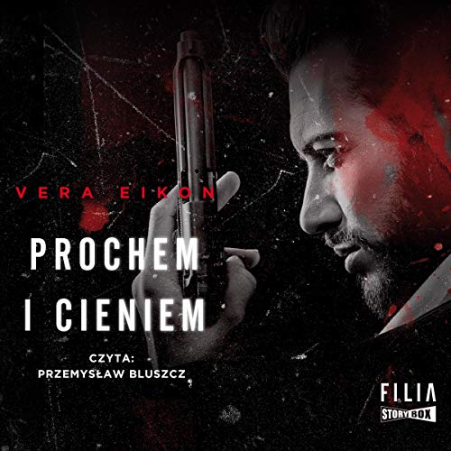 Prochem i cieniem Prochem i cieniem