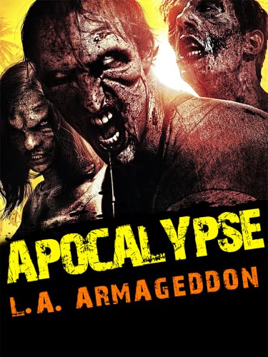  Apocalypse - L.A. Armageddon