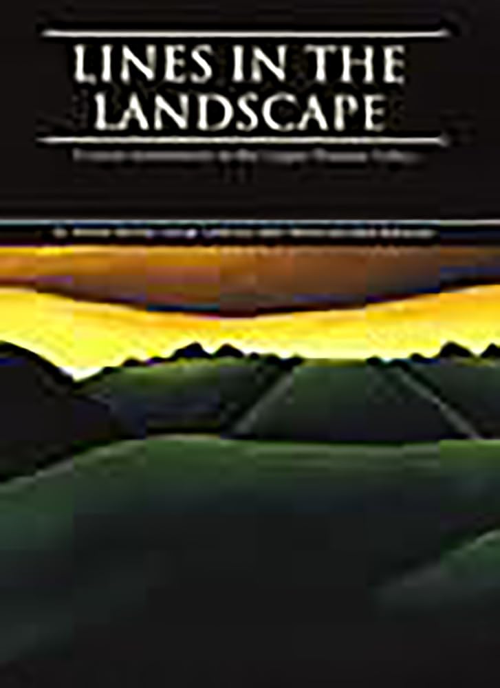 Lines in the Landscape by Alistair Barclay, George Lambrick, ... - 9780947816797