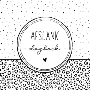 Afslankdagboek | Eetdagboek | Diëten | Houd 8 weken je eten en drinken bij! | Motivatie voor afvallen