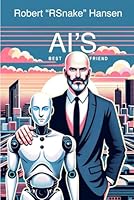 AI's Best Friend B0CWKY91WM Book Cover