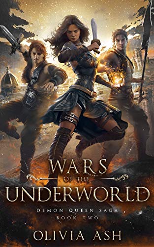 Wars of the Underworld: a Reverse Harem Paranormal Romance (Demon Queen Saga)