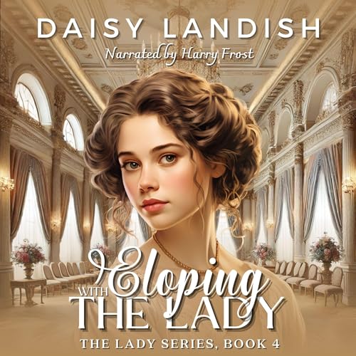 Eloping with the Lady Audiolibro Por Daisy Landish arte de portada