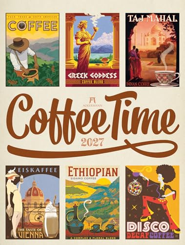 Coffee Time Kaffee-Plakate-Kalender 2027: Geschmackvoller Retro-Kalender im großen Hochformat (50x66 cm) | Illustrationen für Kaffee-Fans
