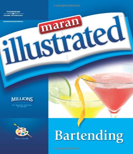 Maran Illustrated Bartending