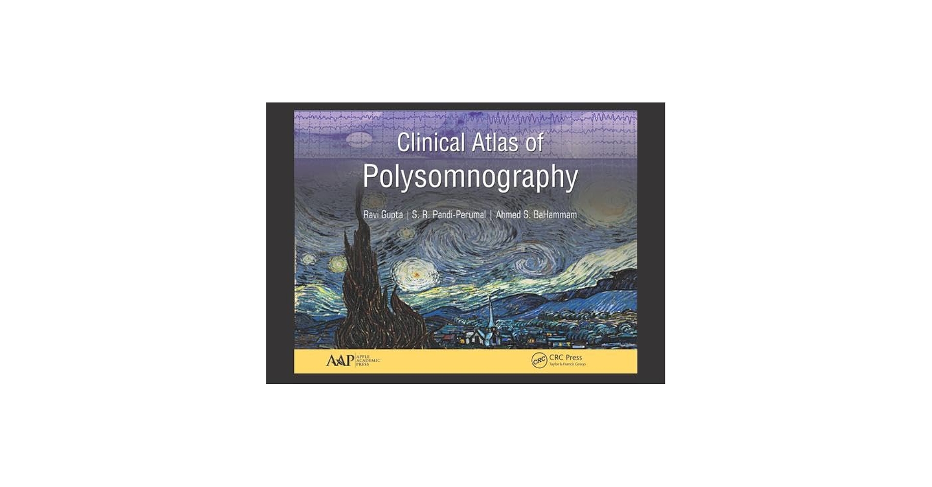 Clinical Atlas of Polysomnography: 9781771886635: Medicine