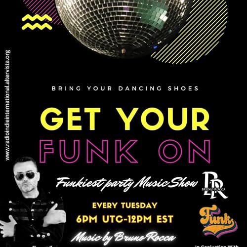 Page de couverture de Funkiest Party Music Show by Bruno Rocca