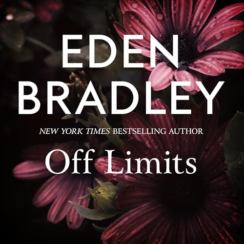 Off Limits Audiolibro Por Eden Bradley arte de portada