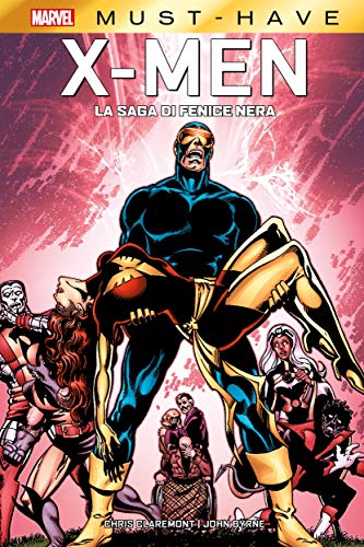 Marvel Must Have X Men La Saga Di Fenice Nera Ebook Claremont Chris John Byrne Amazon It Kindle Store