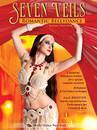 Seven Veils - Romantic Bellydance with Sarah Skinner