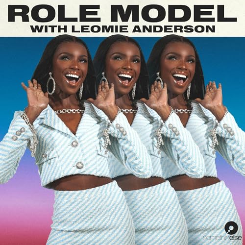 Role Model Podcast Por Somethin' Else / Sony Music Entertainment arte de portada
