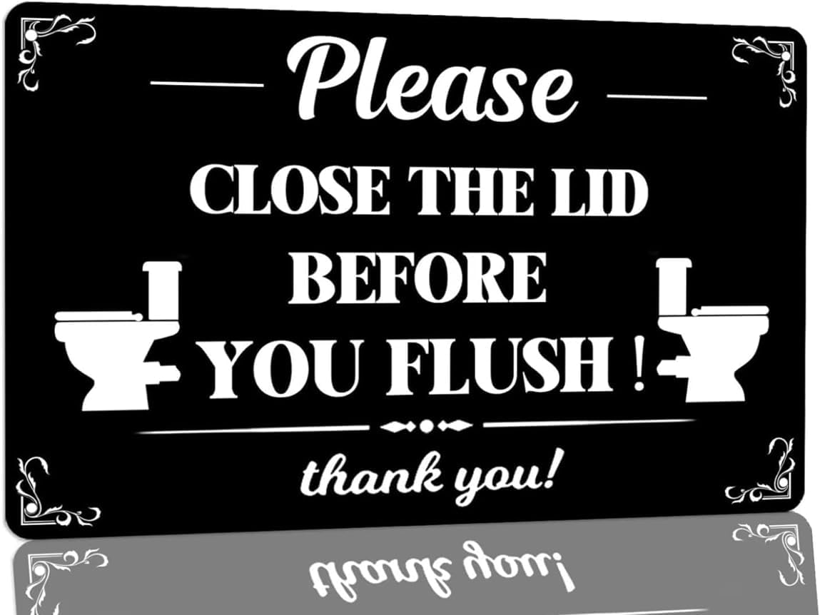 Tin 1 Bathroom Warning Reminder Metal Tin Sign Please Close The Lid Before You Flush Funny Home Wall Decor For Bar Cafe Clubs Toilet Restroom Plaque Signs 6X8