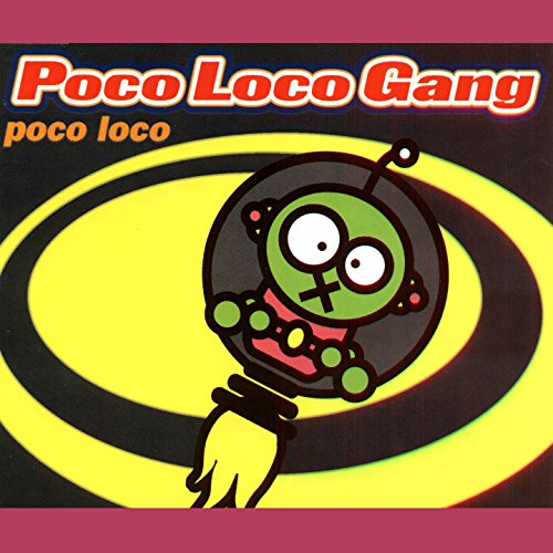 Play Poco Loco by Poco Loco Gang on Amazon Music