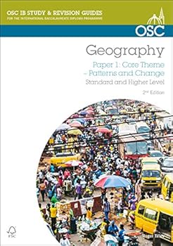 Paperback IB Geography: Standard & Higher Level Paper 1 (OSC IB Revision Guides for the International Baccalaureate Diploma) Book