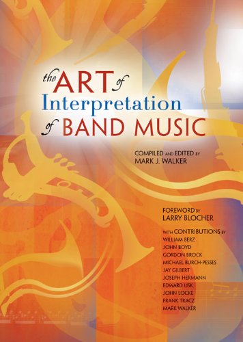 The Art of Interpretation of Band Music