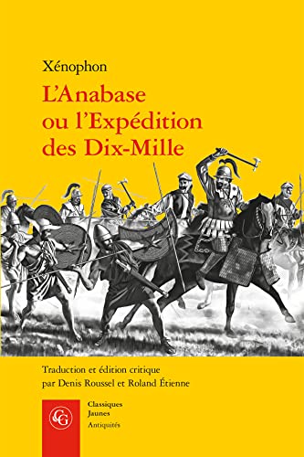L'Anabase ou l'Expédition des Dix-Mille