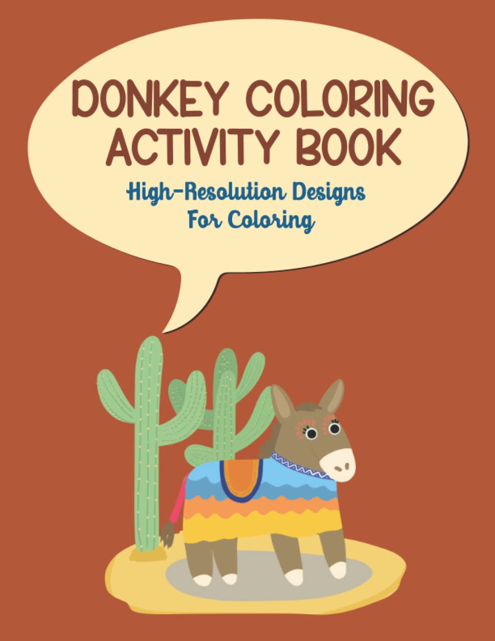 Donkey Coloring Activity Book: High-Resolution Designs For Coloring
