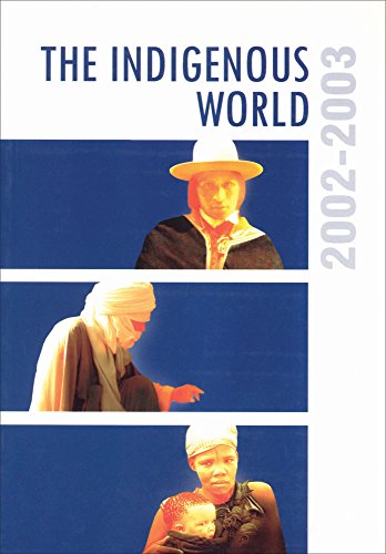 The Indigenous World 2002-2003 view 2