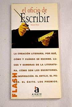 El Oficio De Escribir