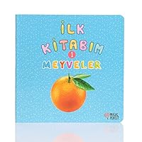 İlk Kitabım 1 - Meyveler 6257032210 Book Cover