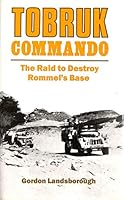 Tobruk Commando 1848322445 Book Cover