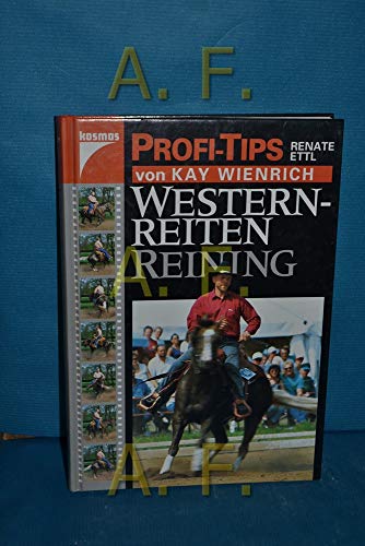  Westernreiten Reining. Profi-Tips