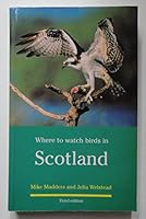 Where to Watch Birds in Scotland 0713637048 Book Cover