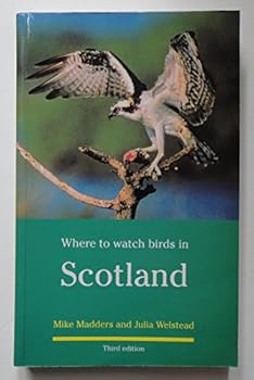 Paperback Where to Watch Birds in Scotland (Where to Watch Birds) Book