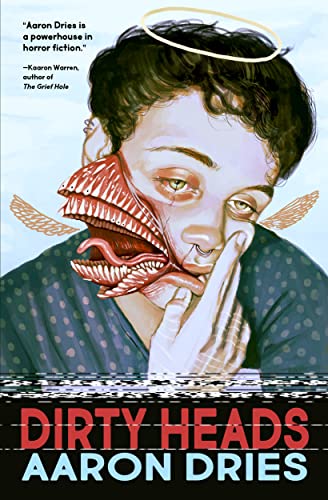 Cover of Dirty Heads: A Novella of Cosmic Coming-of-Age Horror