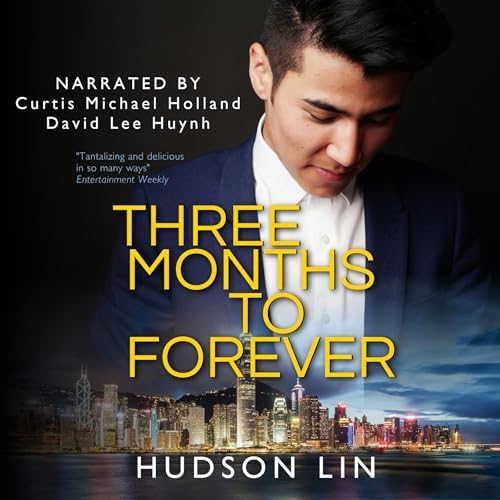 Page de couverture de Three Months to Forever Audiobook by Hudson Lin