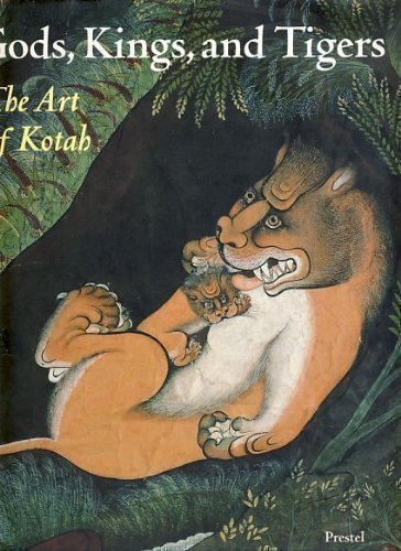 Gods, Kings, and Tigers : The Art of Kotah /anglais
