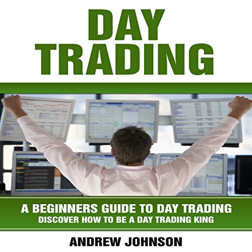 Day Trading A Beginner's Guide to Day Trading (HörbuchDownload