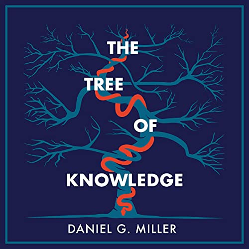 The Tree of Knowledge by Daniel G. Miller episode artwork