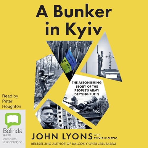 A Bunker in Kyiv by John Lyons episode artwork