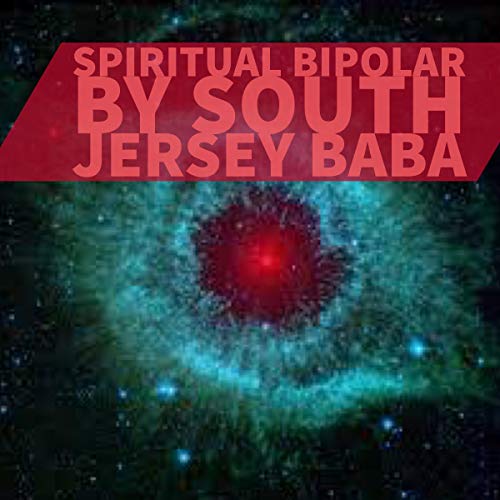 Spiritual BiPolar by South Jersey Baba episode artwork