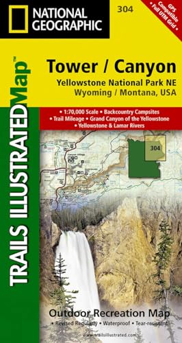 Tower, Canyon: Yellowstone National Park NE Map (National Geographic Trails Illustrated Map, 304)