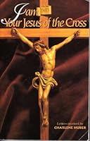 I Am Your Jesus Of The Cross 0963585290 Book Cover