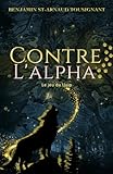  Contre l\'Alpha: Le jeu du loup
