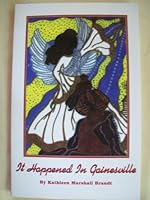 It Happened in Gainesville 1575320703 Book Cover