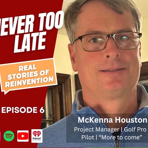 NTL Podcast - McKenna Houston EP 6 - Golf Pro | Pilot | Leader