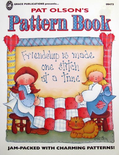 Pat Olson's Pattern Book: Jam Packed with Charm... B001KQDG54 Book Cover