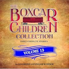 The Boxcar Children Collection Volume 13 Audiolibro Por Gertrude Chandler Warner arte de portada