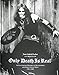 Only Death Is Real: An Illustrated History of Hellhammer and Early Celtic Frost 1981–1985