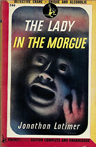 The Lady in the Morgue B000M6MAUU Book Cover
