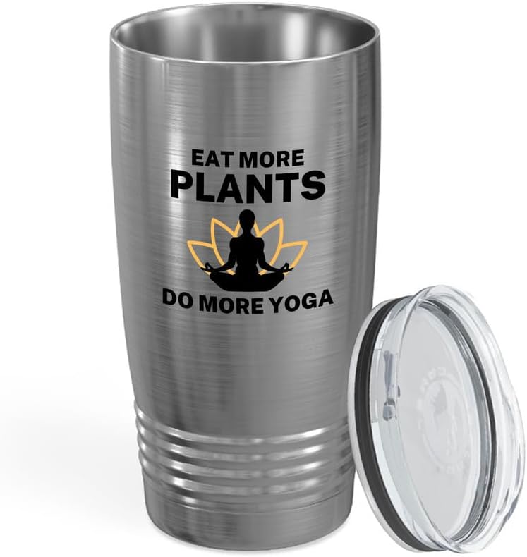Yoga Tumbler 20oz Silver -Eat More Plants - Yoga Instructor Zen Spritiual Healing Pilates Yoga Lover
